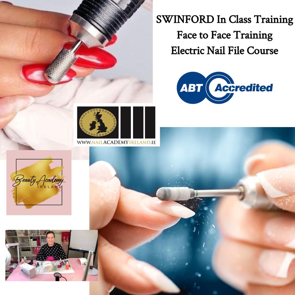 SWINFORD In Class Training: Electric Nail File Course : November 30 Thursday evening 6pm until 8pm : ABT/AIT Accredited